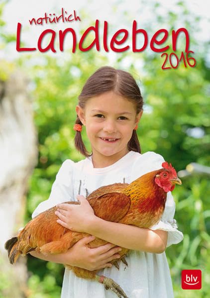 natürlich Landleben 2016 Leisure, Home & Garden Books
