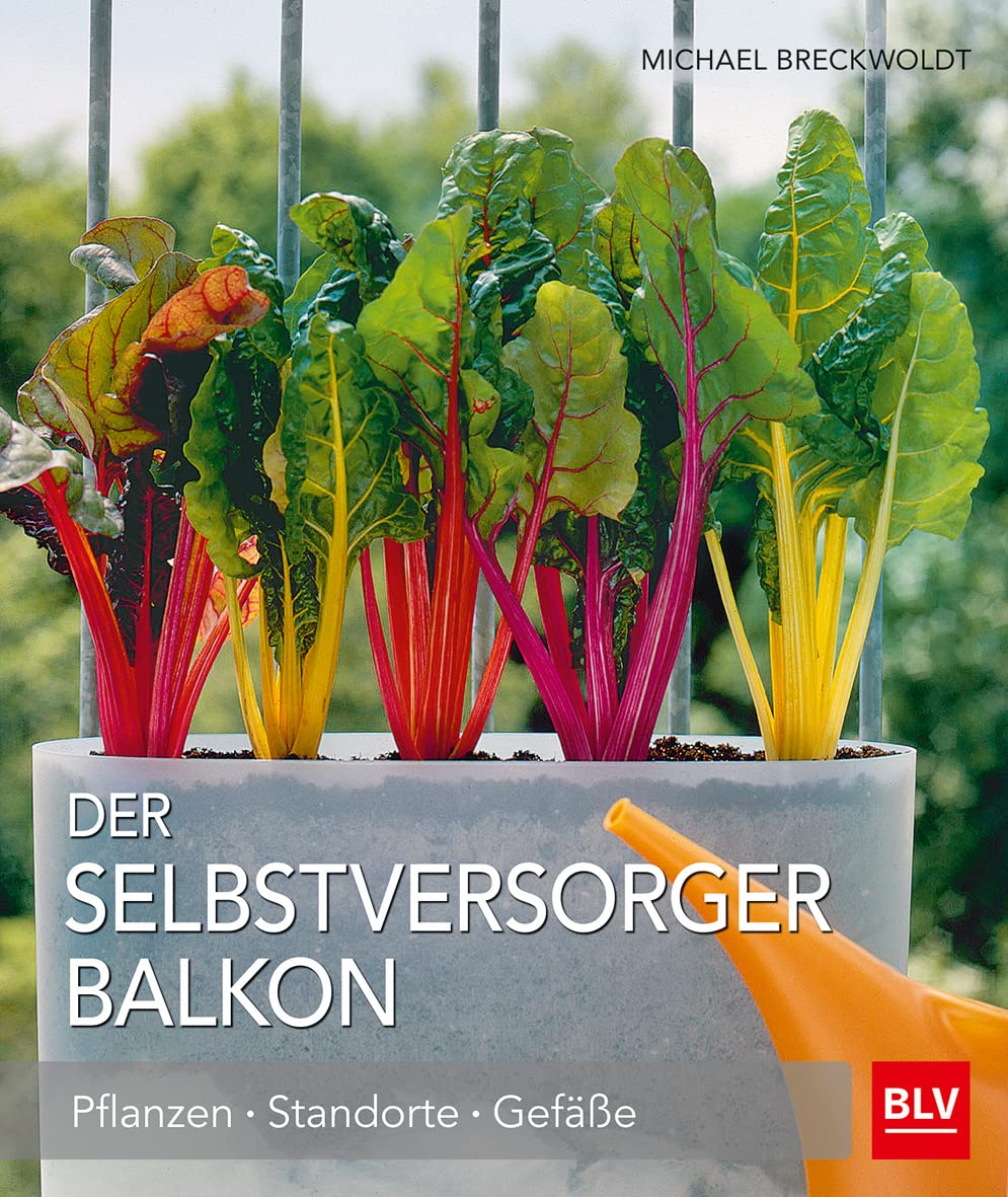Der Selbstversorger Balkon Garden & Plants Books