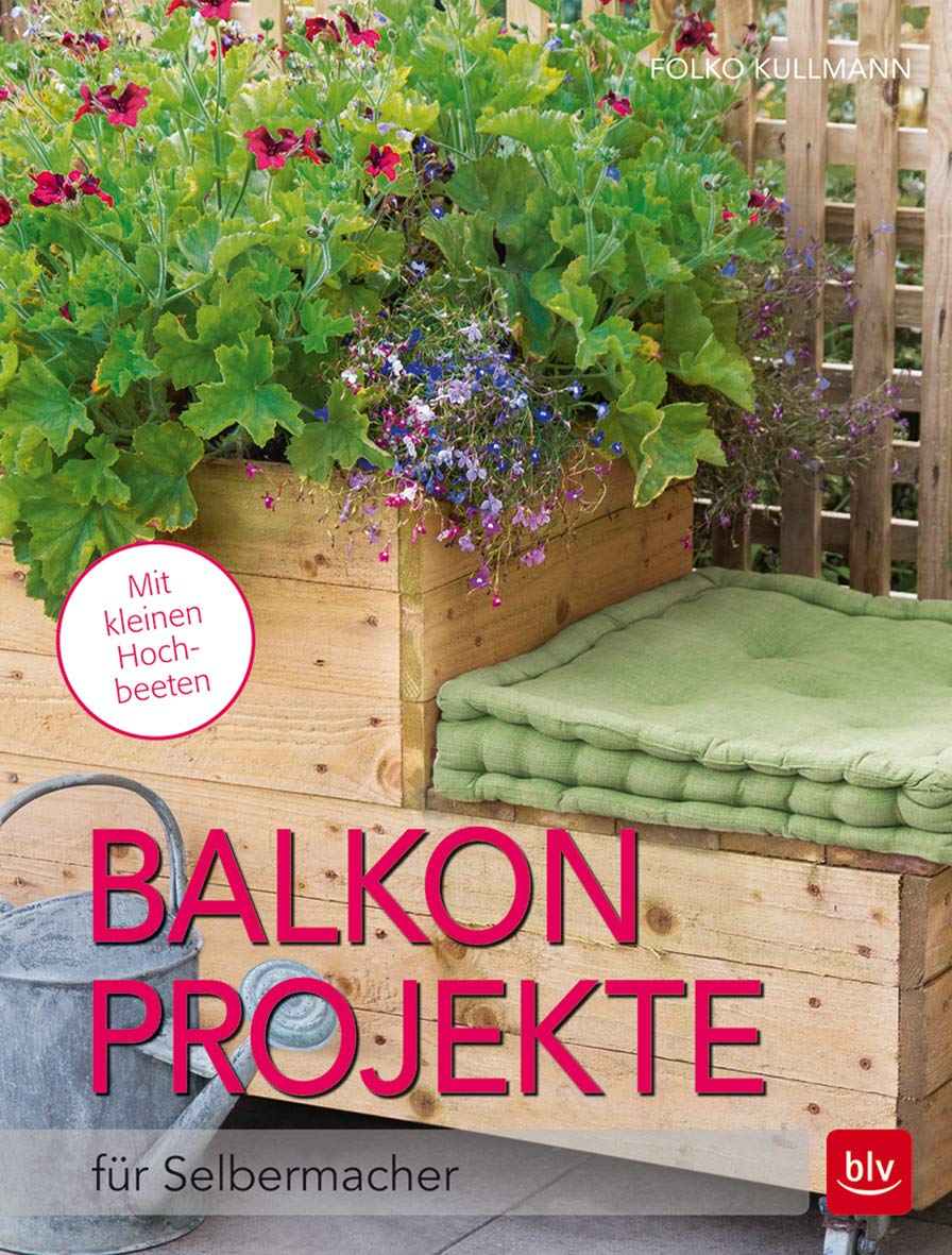 Balkon-Projekte Garden & Plants