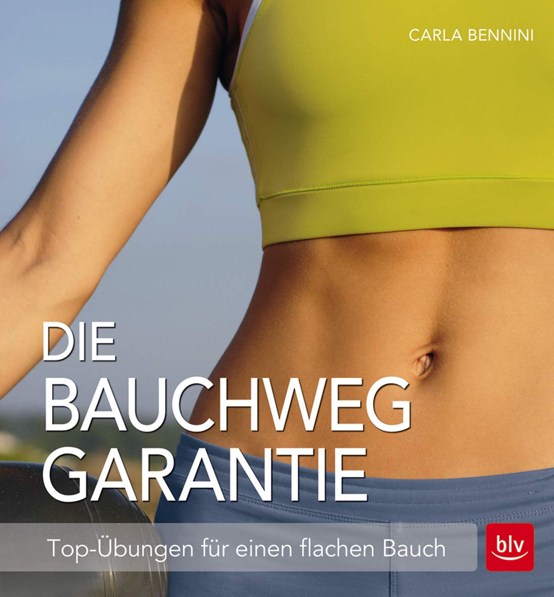 Die Bauchweg Garantie Health, Nutrition & Fitness