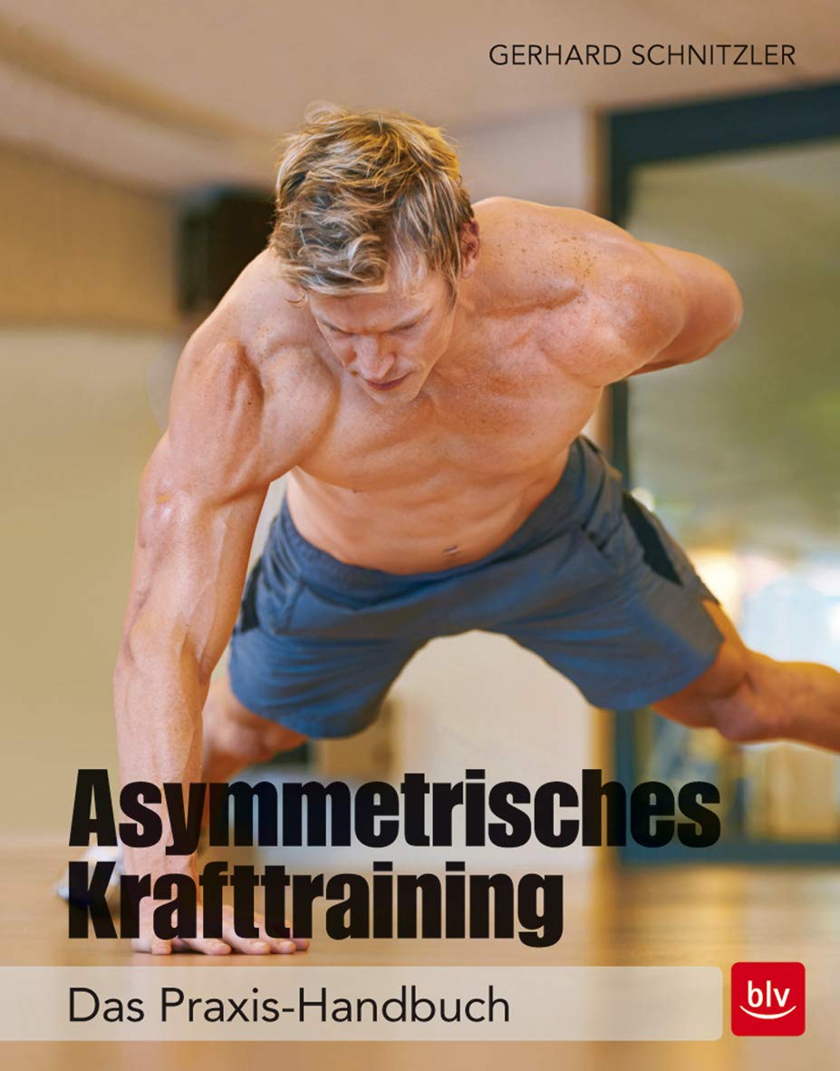 Asymmetrisches Krafttraining Health, Nutrition & Fitness Books