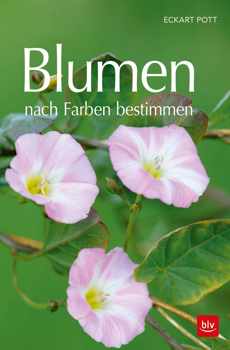 Blumen nach Farben bestimmen Garden & Plants