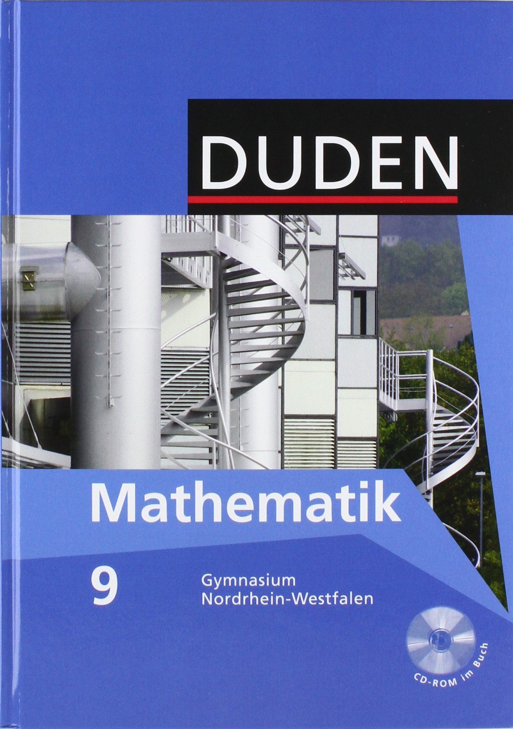 Duden Mathematik - Sekundarstufe I - Gymnasium Nordrhein-Westfalen: 9. Schuljahr - Schülerbuch mit CD-ROM Study Guides