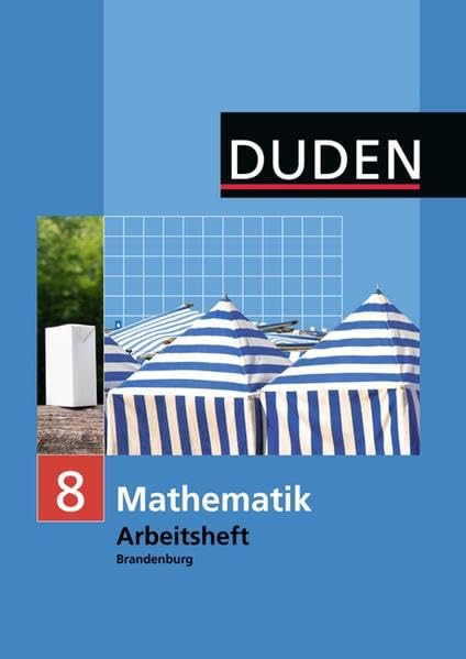 Duden Mathematik - Sekundarstufe I - Brandenburg: 8. Schuljahr - Arbeitsheft Study Guides