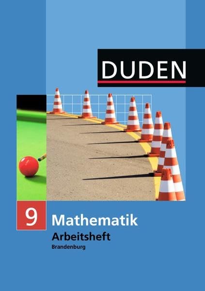 Duden Mathematik - Sekundarstufe I - Brandenburg: 9. Schuljahr - Arbeitsheft Study Guides
