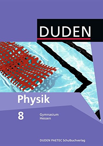 Physik 8 Lehrbuch. Hessen Gymnasium Study Guides