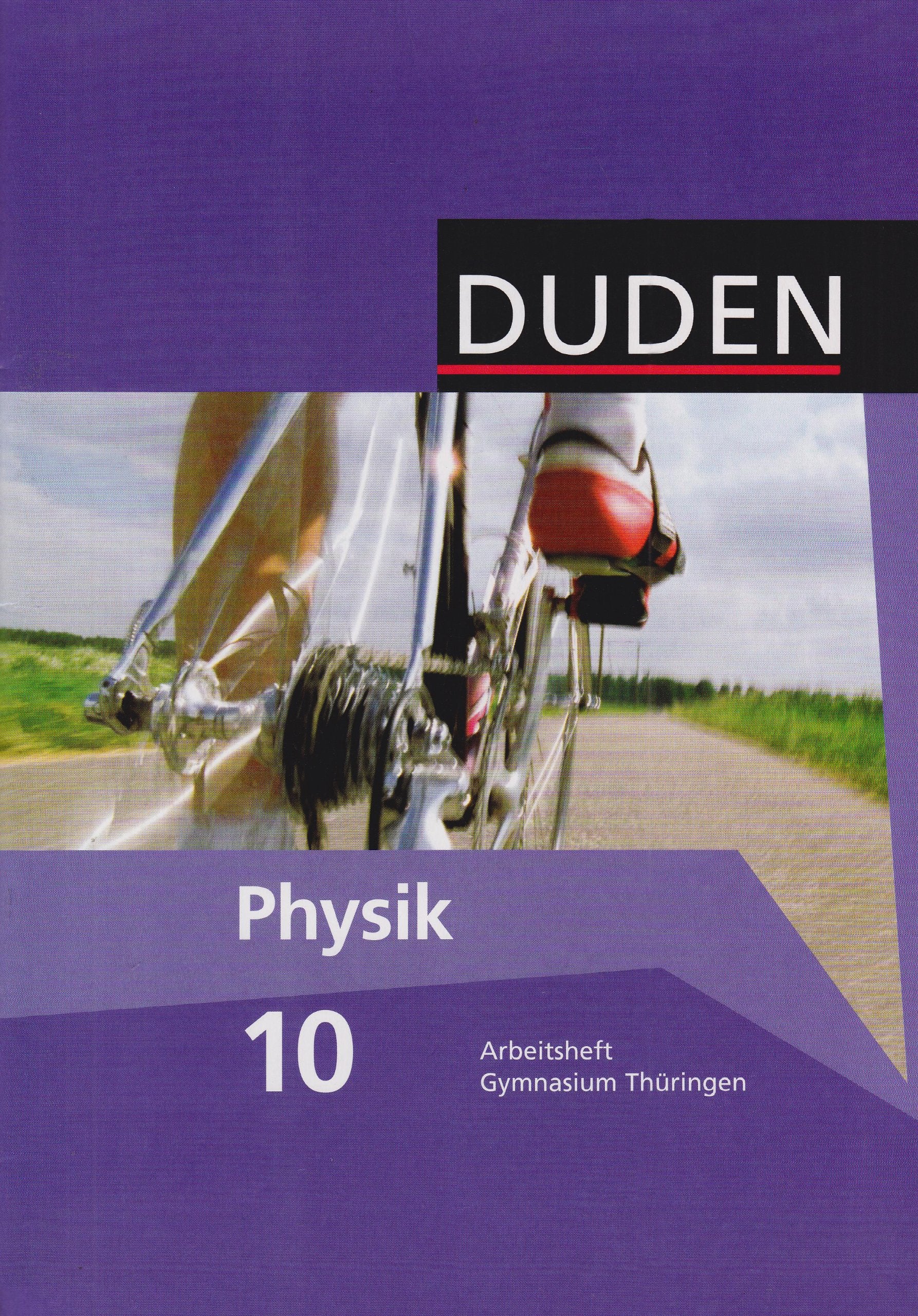 Duden Physik - Gymnasium Thüringen - Bisherige Ausgabe - 10. Schuljahr: Arbeitsheft Study Guides