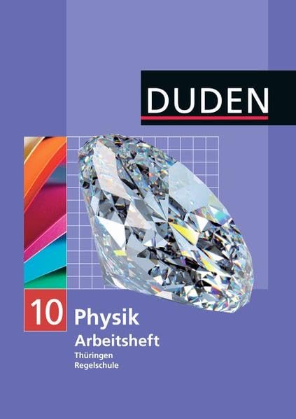 Physik 10 Arbeitsheft Thüringen Regelschule Study Guides
