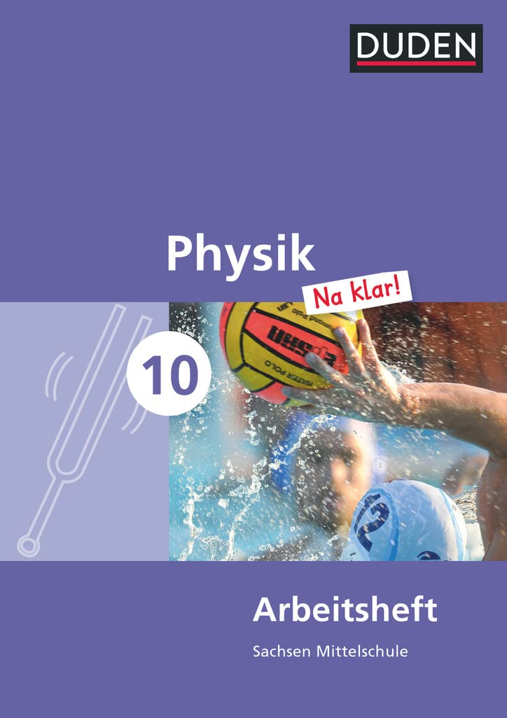 Physik Na klar! - Mittelschule Sachsen - 10. Schuljahr Study Guides
