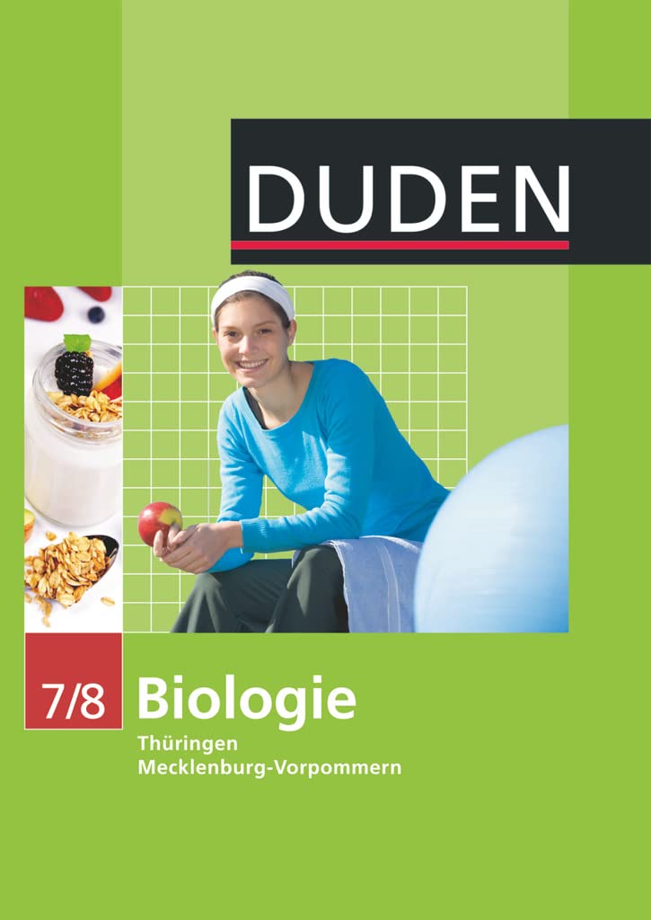 Duden Biologie - Sekundarstufe I - Mecklenburg-Vorpommern und Thüringen - 7./8. Schuljahr. Schülerbuch Study Guides