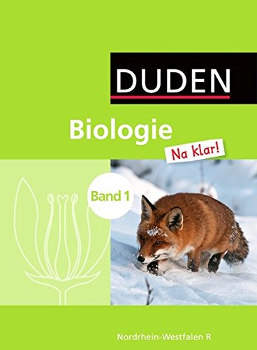 Biologie Na klar! 01 Schülerbuch. Realschule Nordrhein-Westfalen Study Guides