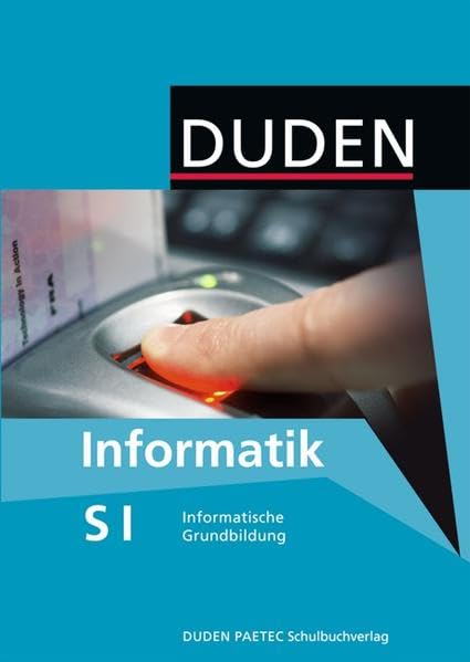 Informatische Grundbildung Sekundarstufe I Lehrbuch. Gesamtband Computer Science Books