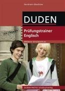 Duden Prüfungstrainer Englisch, Mittlerer Bildungsabschluss, Nordrhein-Westfalen Foreign Languages ​​& Dictionaries