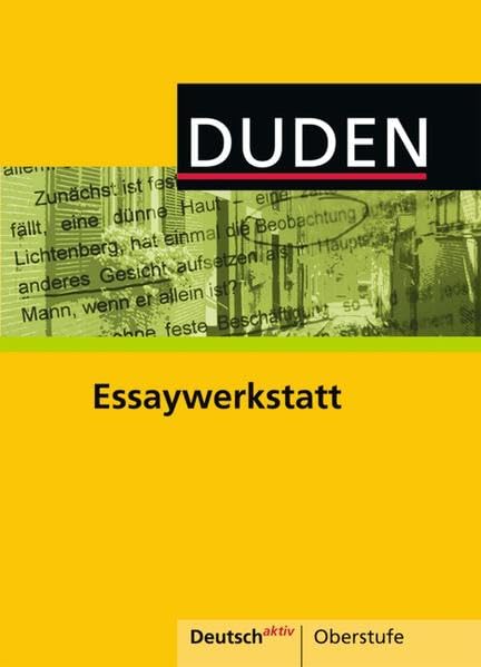 Product Image: Deutsch aktiv - Oberstufe. Essaywerkstatt