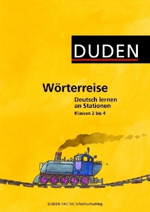 Wörterreise: Deutsch lernen an Stationen. Klassen 2 bis 4 Study Guides