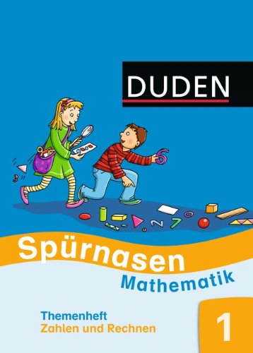 Spürnasen Mathematik - Allgemeine Ausgabe 2012: 1. Schuljahr - Themenheft Zahlen und Rechnen 1 Study Guides