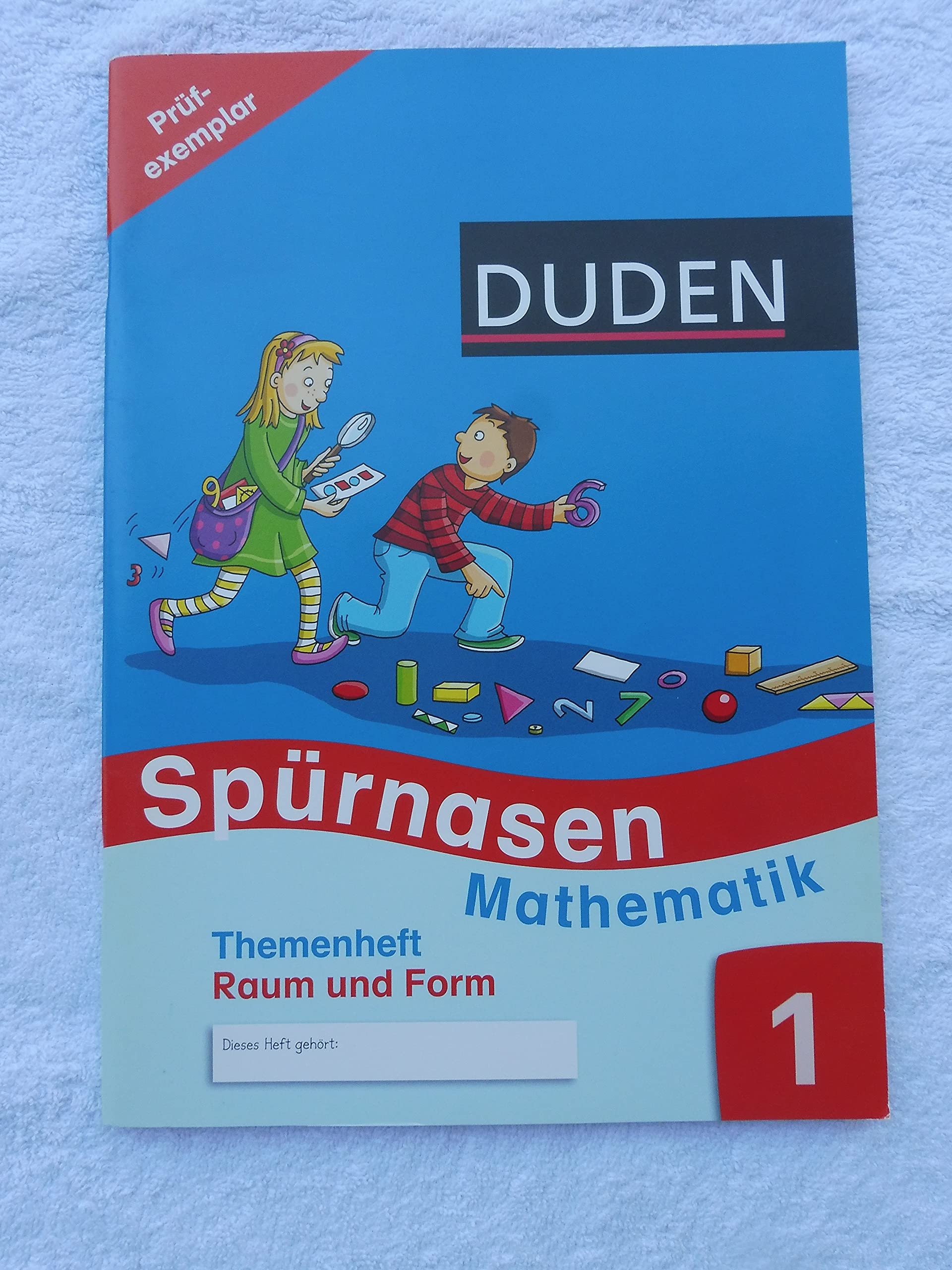 Spürnasen Mathematik - Allgemeine Ausgabe 2012: 1. Schuljahr - Themenheft Raum und Form 1 Study Guides