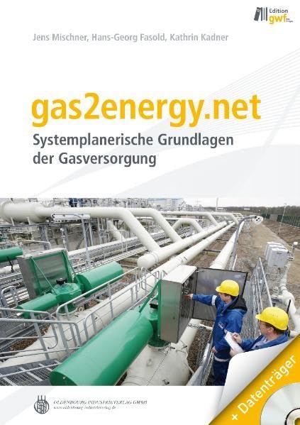 gas2energy.net + CD: Systemplanerische Grundlagen der Gasversorgung Computer Science