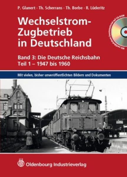 Wechselstrom-Zugbetrieb in Deutschland 3 Business & Technology