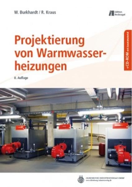 Heizungstechnik / Projektierung von Warmwasserheizungen Business & Technology