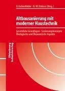 Altbausanierung mit moderner Haustechnik Business & Technology
