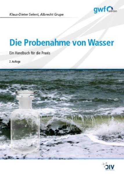 Die Probenahme von Wasser Business & Technology