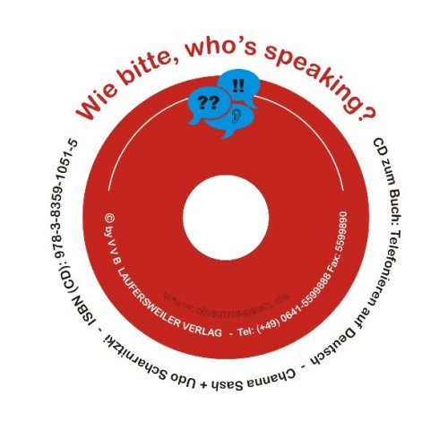 "Wie bitte, who's speaking?" /Telefonieren auf Deutsch - CD zum Buch Foreign Languages ​​& Dictionaries