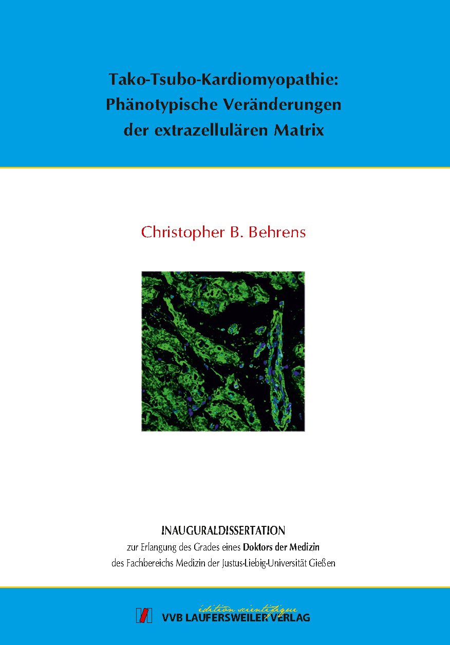 Tako-Tsubo-Kardiomyopathie: Phänotypische Veränderungen der extrazellulären Matrix Medicine