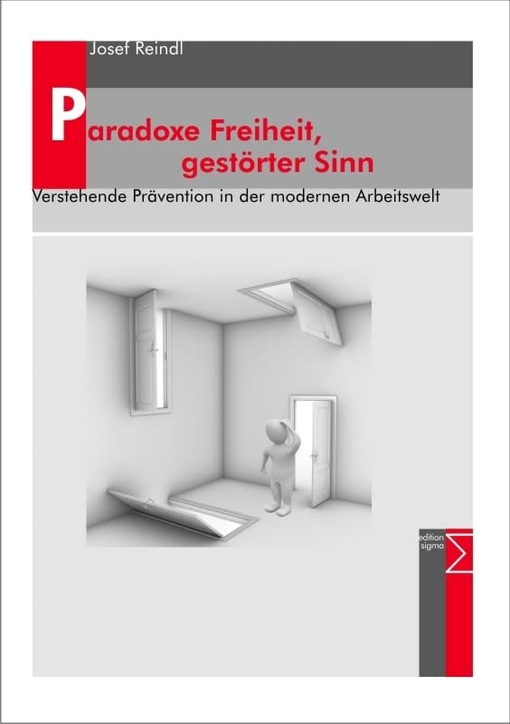 Paradoxe Freiheit, gestörter Sinn book