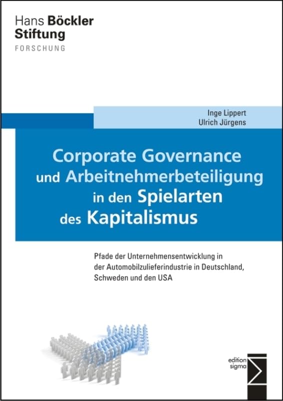 Corporate Governance und Arbeitnehmerbeteiligung in den Spielarten des Kapitalismus Law