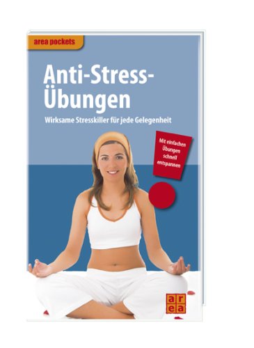 Anti-Stress-Übungen Health, Nutrition & Fitness Books