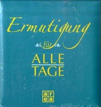 Ermutigung für alle Tage Lifestyle
