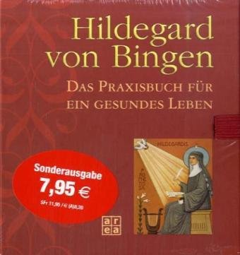 Hildegard von Bingen: Das Praxisbuch für ein gesundes Leben Health, Nutrition & Fitness