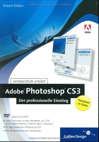 Adobe Photoshop CS3 - Der professionelle Einstieg (inkl. DVD mit Testversion & Video-Lektionen) Hobbies & Crafts