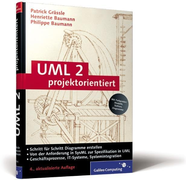 UML 2 projektorientiert (Galileo Computing) Computer Science