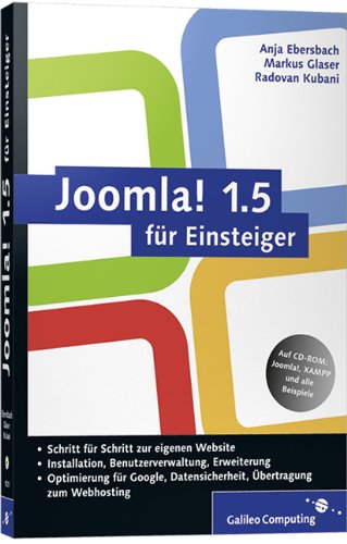 Joomla! 1.5 für Einsteiger: Joomla anpassen und erweitern (Galileo Computing) Business, Finance & Career