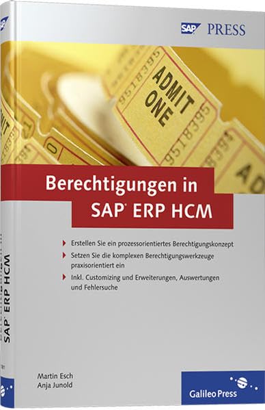 Berechtigungen in SAP ERP HCM: Konzeption, Implementierung, Betrieb (SAP PRESS) Computer Science