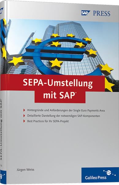 SEPA-Umstellung mit SAP (SAP PRESS) Business, Finance & Career
