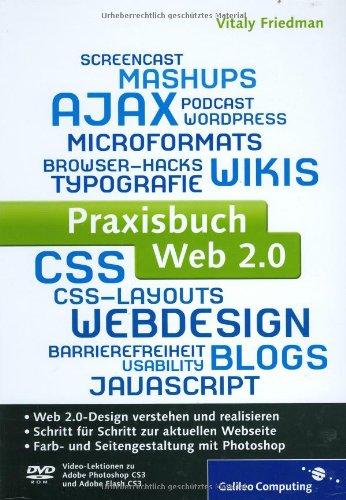 Praxisbuch Web 2.0: Moderne Webseiten programmieren und gestalten (Galileo Computing) Computer Science Books