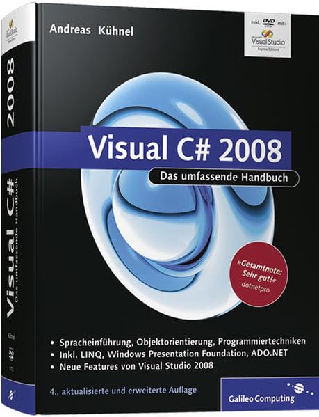 Visual C# 2008: Das umfassende Handbuch (Galileo Computing) Computer Science