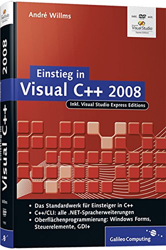 Einstieg in Visual C++ 2008 (Galileo Computing) Computer Science