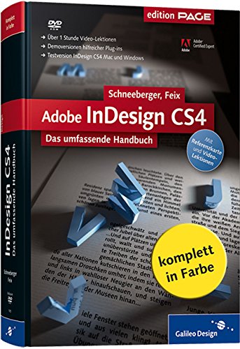 Adobe InDesign CS4: Das umfassende Handbuch (Galileo Design) Business, Finance & Career