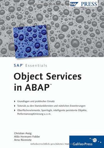 Object Services in ABAP: Mit Zugangscode im Buch für Updates (SAP PRESS) Computer Science
