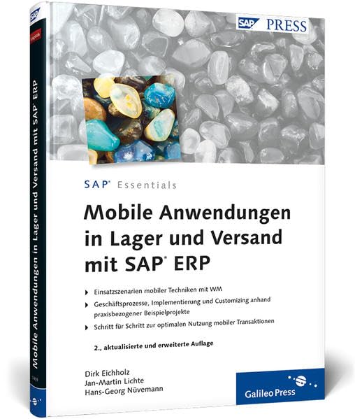 Mobile Anwendungen in Lager und Versand mit SAP ERP: Einsatzszenarien mobiler Techniken mit WM. Geschäftsprozesse, Implementierung und Customizing ... Nutzung mobiler Transaktionen (SAP PRESS) Law