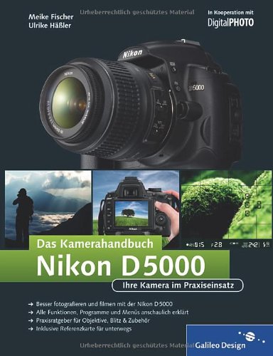 Nikon D5000. Das Kamerahandbuch (Galileo Design) Computer Science