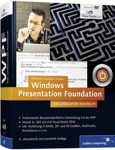 Windows Presentation Foundation: Das umfassende Handbuch (Galileo Computing) Computer Science Books