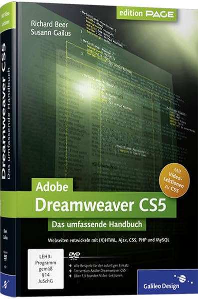 Adobe Dreamweaver CS5: Webseiten programmieren und gestalten mit (X)HTML, Ajax, CSS, PHP und MySQL (Galileo Design) Computer Science Books