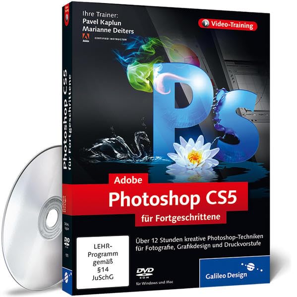 Adobe Photoshop CS5 für Fortgeschrittene (PC+MAC) Web & Graphic Design