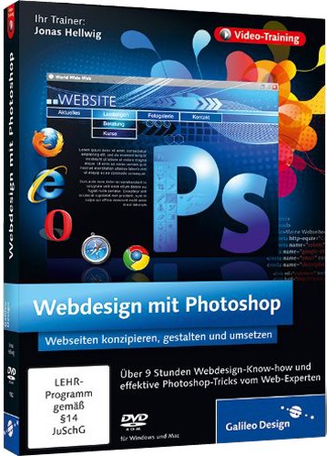 Webdesign mit Photoshop - Webseiten erstellen und gestalten mit Photoshop Web & Graphic Design