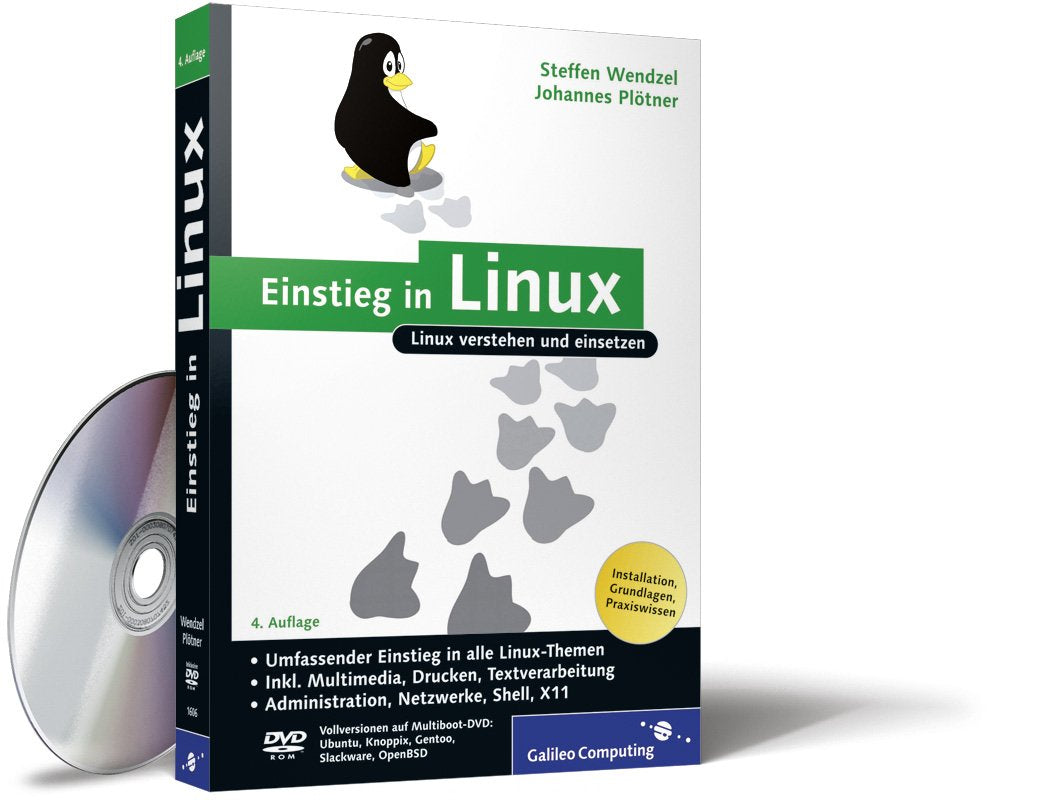 Einstieg in Linux: Linux verstehen und einsetzen (Galileo Computing) Computer Science